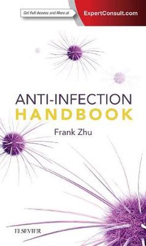 Cover Art for 9780729542944, Anti-Infection Handbook by Frank Zhu