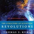 Cover Art for 9780226458113, The Structure of Scientific Revolutions by Thomas S. Kuhn