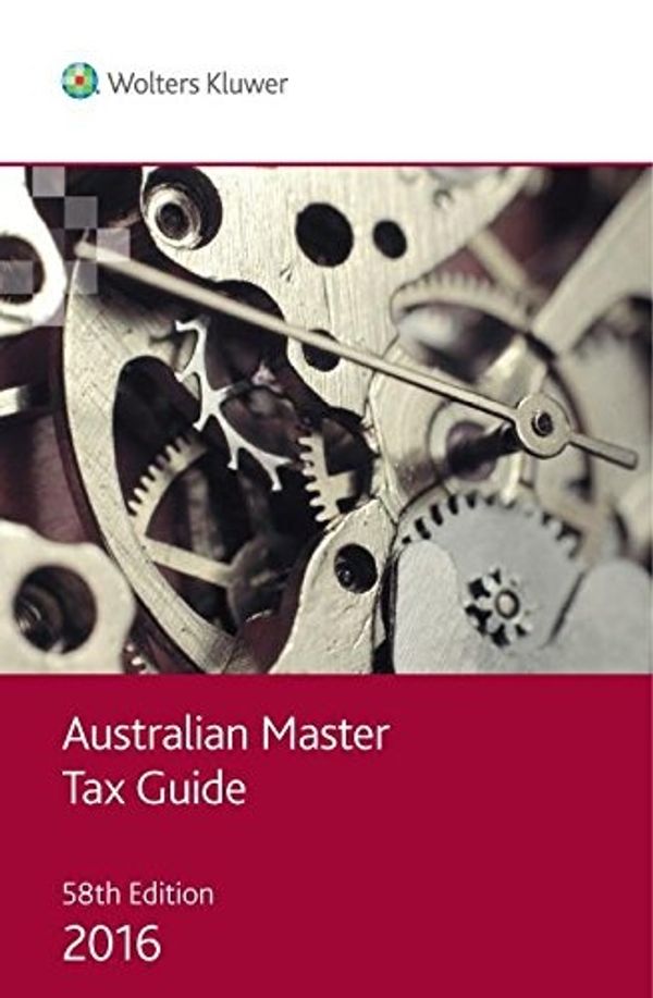 Cover Art for 9781925356632, Australian Master Tax Guide 2016 by Michael Chow