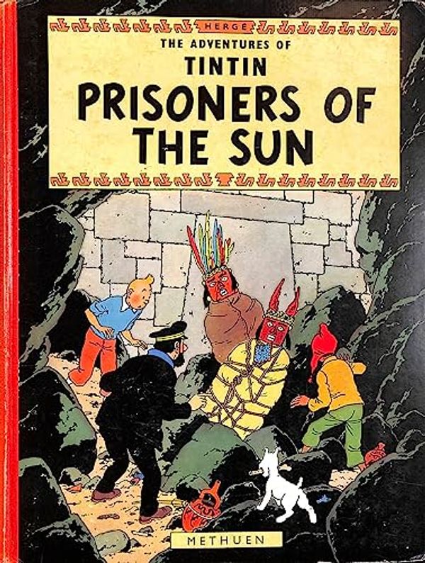 Cover Art for 9780416926200, Prisoners of the Sun by Herge