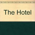 Cover Art for 9780380485468, The Hotel by Elizabeth Bowen