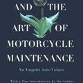 Cover Art for 9780756902407, Zen and the Art of Motorcycle Maintenance: An Inquiry Into Values by Robert M Pirsig