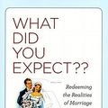 Cover Art for 9781433511769, What Did You Expect? by Paul David Tripp