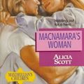 Cover Art for 9780373078134, MacNamara's Woman  (Maximillian's Children) (Silhouette Intimate Moments No. 813) by Alicia Scott