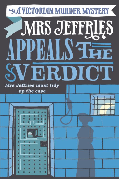 Cover Art for 9781472125743, Mrs Jeffries Appeals the Verdict by Emily Brightwell