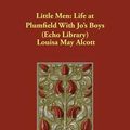Cover Art for 9781406848373, Little Men by Louisa May Alcott