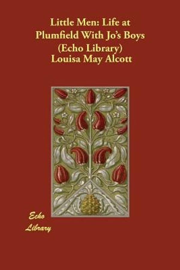 Cover Art for 9781406848373, Little Men by Louisa May Alcott