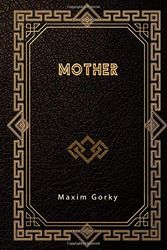 Cover Art for 9798609982414, Mother by Maxim Gorky