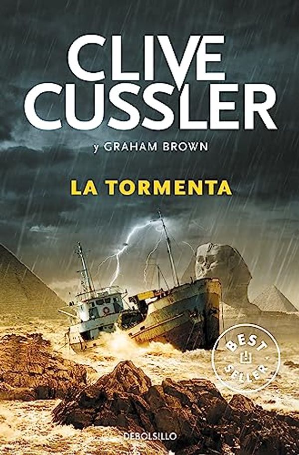 Cover Art for 9788490325865, La tormenta / The Storm by Clive Cussler, Graham Brown