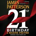 Cover Art for 9781549135453, 21st Birthday by James Patterson, Maxine Paetro