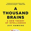 Cover Art for B08CDYR545, A Thousand Brains by Jeff Hawkins