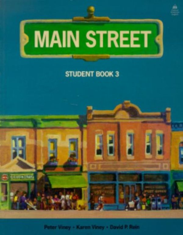 Cover Art for 9780194344807, Main Street: Level 3 by Peter Viney