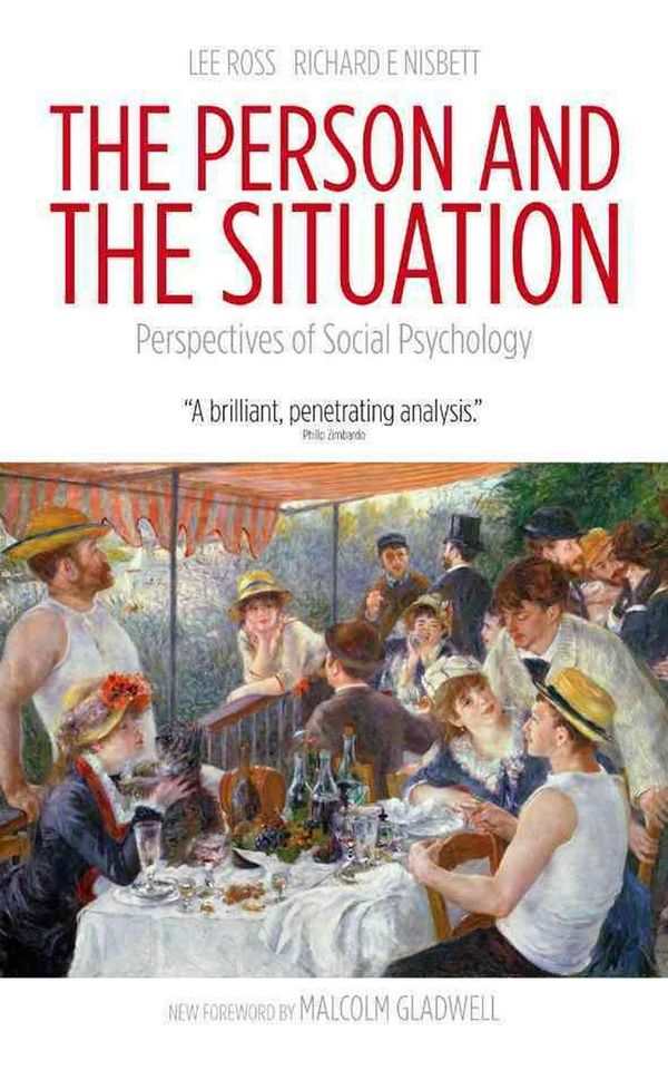 Cover Art for 9781905177448, The Person and the Situation by Lee Ross, Richard E. Nisbett