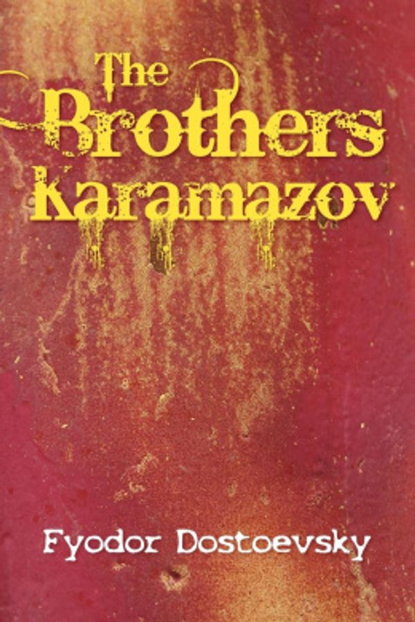 Cover Art for 9781613821510, The Karamazov Brothers by Fyodor Mikhailovich Dostoevsky