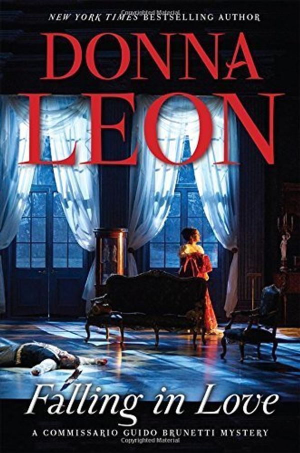 Cover Art for B017WQL6IO, Falling in Love: A Commissario Guido Brunetti Mystery by Donna Leon (2015-04-07) by Donna Leon