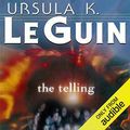 Cover Art for B002ZJ1V34, The Telling by Ursula K. Le Guin