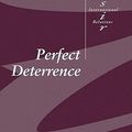 Cover Art for 9780521781749, Perfect Deterrence by Frank C. Zagare