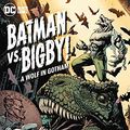 Cover Art for B09GW8C5CD, Batman Vs. Bigby! A Wolf In Gotham (2021-) #2 by Bill Willingham