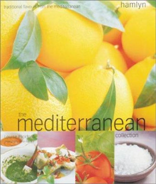 Cover Art for 9780600600565, The Mediterranean Collection by Louise Pickford