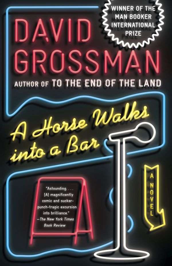 Cover Art for 9781101973493, A Horse Walks Into a Bar by David Grossman