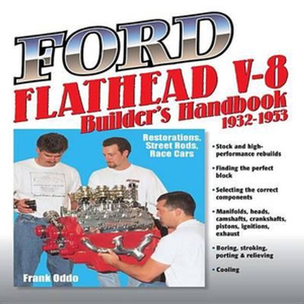 Cover Art for 9781931128117, Ford Flathead V-8 Builder's Handbook 1932-1953 by Frank Oddo