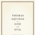 Cover Art for 9786613235657, Thomas Aquinas on God and Evil by Brian Davies