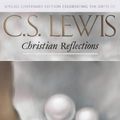 Cover Art for 9780006280910, Christian Reflections by C. S. Lewis
