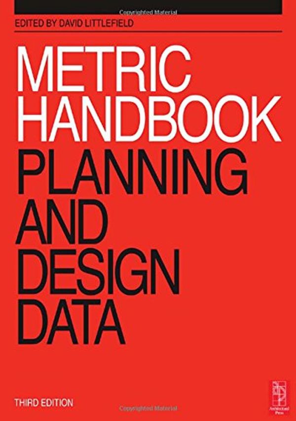 Cover Art for 9780750652810, Metric Handbook: Planning and Design Data by David Littlefield