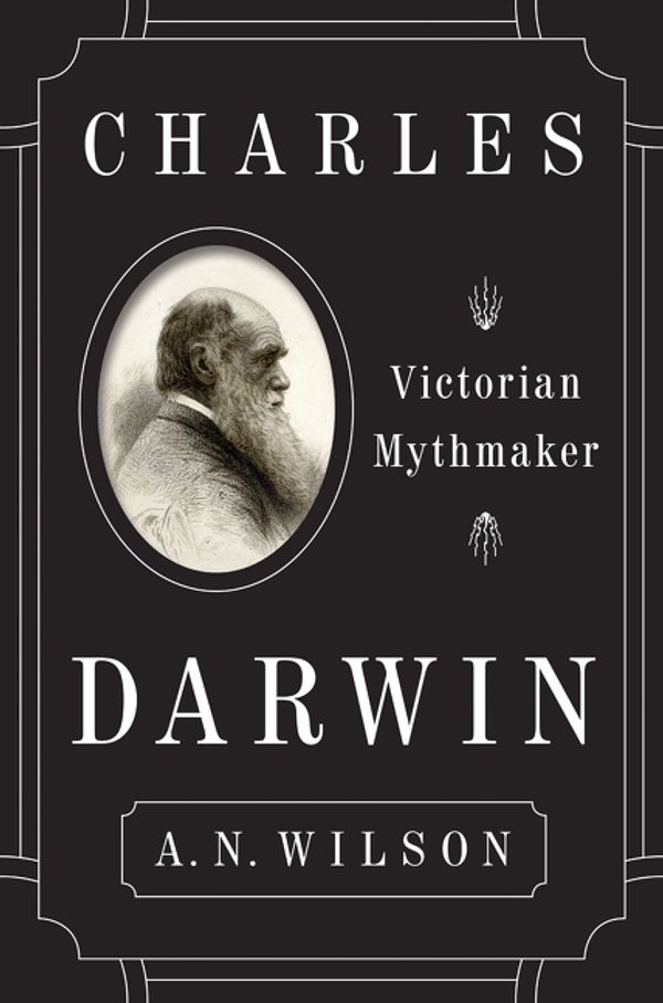 Cover Art for 9780062433497, Charles Darwin by A.n. Wilson
