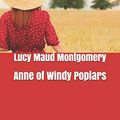 Cover Art for 9781659478310, Anne of Windy Poplars by Lucy Maud Montgomery