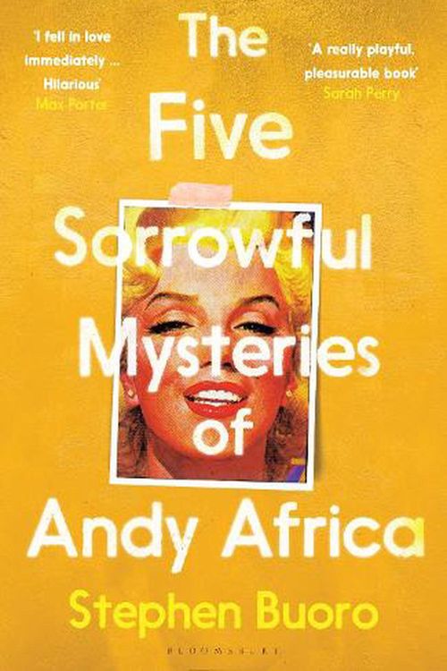 Cover Art for 9781526637994, The Five Sorrowful Mysteries of Andy Africa by Stephen Buoro