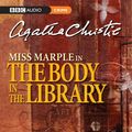 Cover Art for 9780563510659, The Body in the Library by Agatha Christie