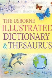 Cover Art for 9780746087176, Illustrated Dictionary and Thesaurus by Jane Bingham, Fiona Chandler