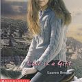 Cover Art for 9780439968683, Love is a Gift by Lauren Brooke