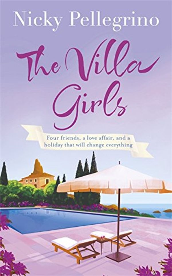 Cover Art for 9781409121619, The Villa Girls by Nicky Pellegrino