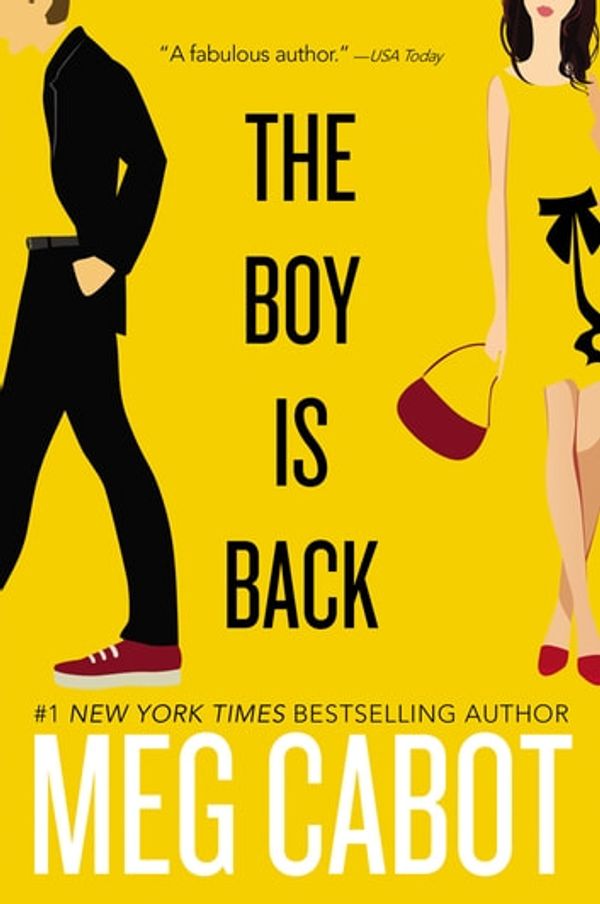 Cover Art for 9780062669780, The Boy Is Back by Meg Cabot