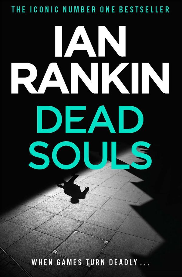 Cover Art for 9780752883625, Dead Souls by Ian Rankin