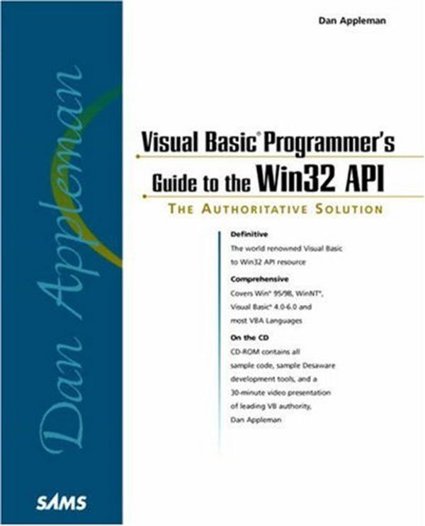Cover Art for 9780672315909, Dan Appleman Visual Basic Programmer's Guide to the Win32 API by Dan Appleman