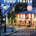 Cover Art for 9781786571304, Food Trails by Lonely Planet Food
