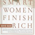 Cover Art for 9780767902427, Smart Women Finish Rich by David Bach