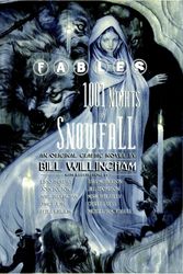 Cover Art for 9781401203696, Fables: 1001 Nights Of Snowfall by Bill Willingham