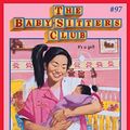 Cover Art for B00OBOAGPA, The Baby-Sitters Club #97: Claudia and the World's Cutest Baby by Ann M. Martin