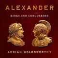 Cover Art for 9781541602625, Philip and Alexander by Adrian Goldsworthy