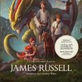 Cover Art for 9780473473099, The Dragon Defenders - Book Four by James Russell