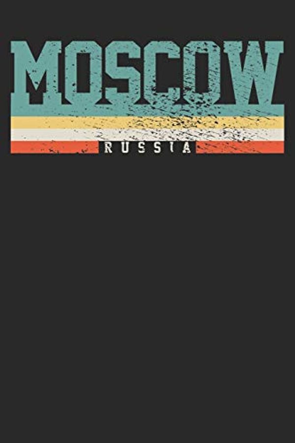 Cover Art for 9781690819684, Notebook: Moscow Russia Ruled 6x9 120 Pages by Moscow Publishing
