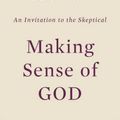 Cover Art for 9780525954156, Making Sense of God by Timothy Keller