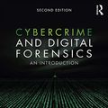 Cover Art for B076H954QW, Cybercrime and Digital Forensics: An Introduction by Thomas J. Holt, Adam M. Bossler, Seigfried-Spellar, Kathryn C.