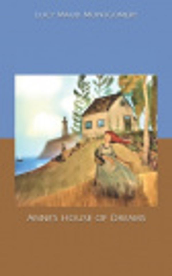 Cover Art for 9798607718978, Anne's House of Dreams by Lucy Maud Montgomery