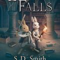 Cover Art for 9780996436809, Ember Falls (The Green Ember Series: Book 2) by S. D. Smith