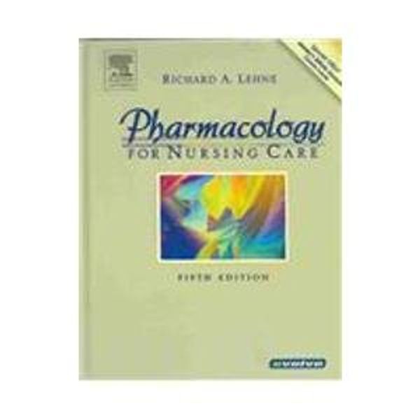 Cover Art for 9781416002178, Pharmacology for Nursing Care - Text & Study Guide Package by Richard A. Lehne